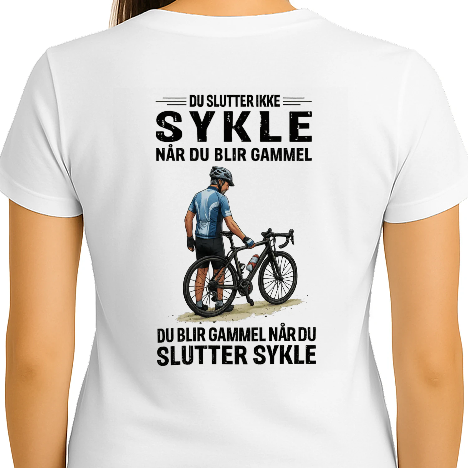 Du slutter ikke sykle Når du blir gammel Du blir gammel Når du slutter sykle
