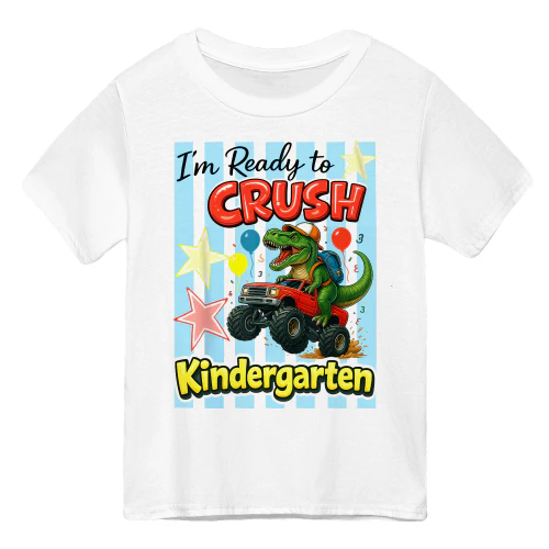 I'm Ready to Crush Kindergarten