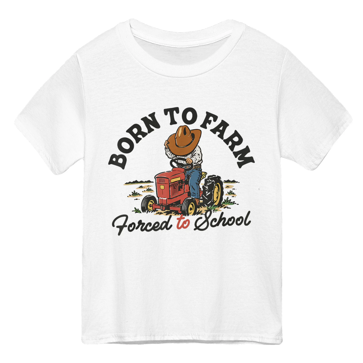 Born to Farm Forced To School Tractor