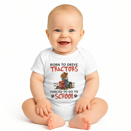 Born To Drive Tractors