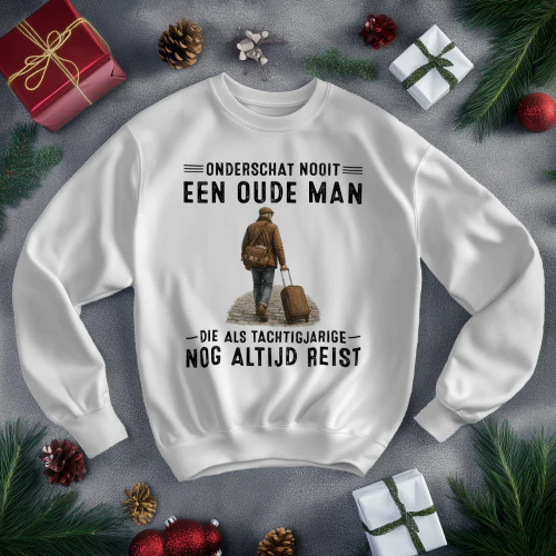 Onderschat Nooit Een Oude Man REIST 80
