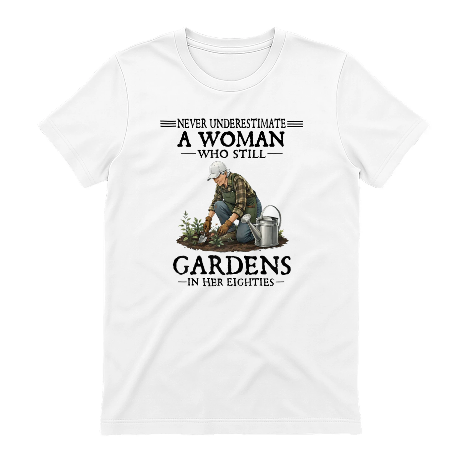 Never Underestimate A Woman Who Still Gardens In Her 80s