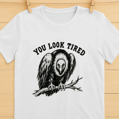 You Look Tired Vulture Halloween
