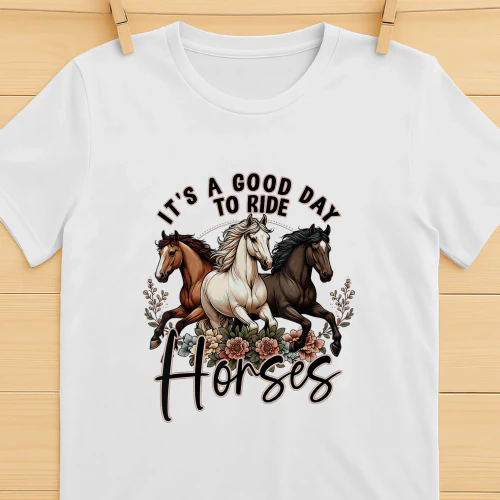 It's A Good Day to Ride Horses