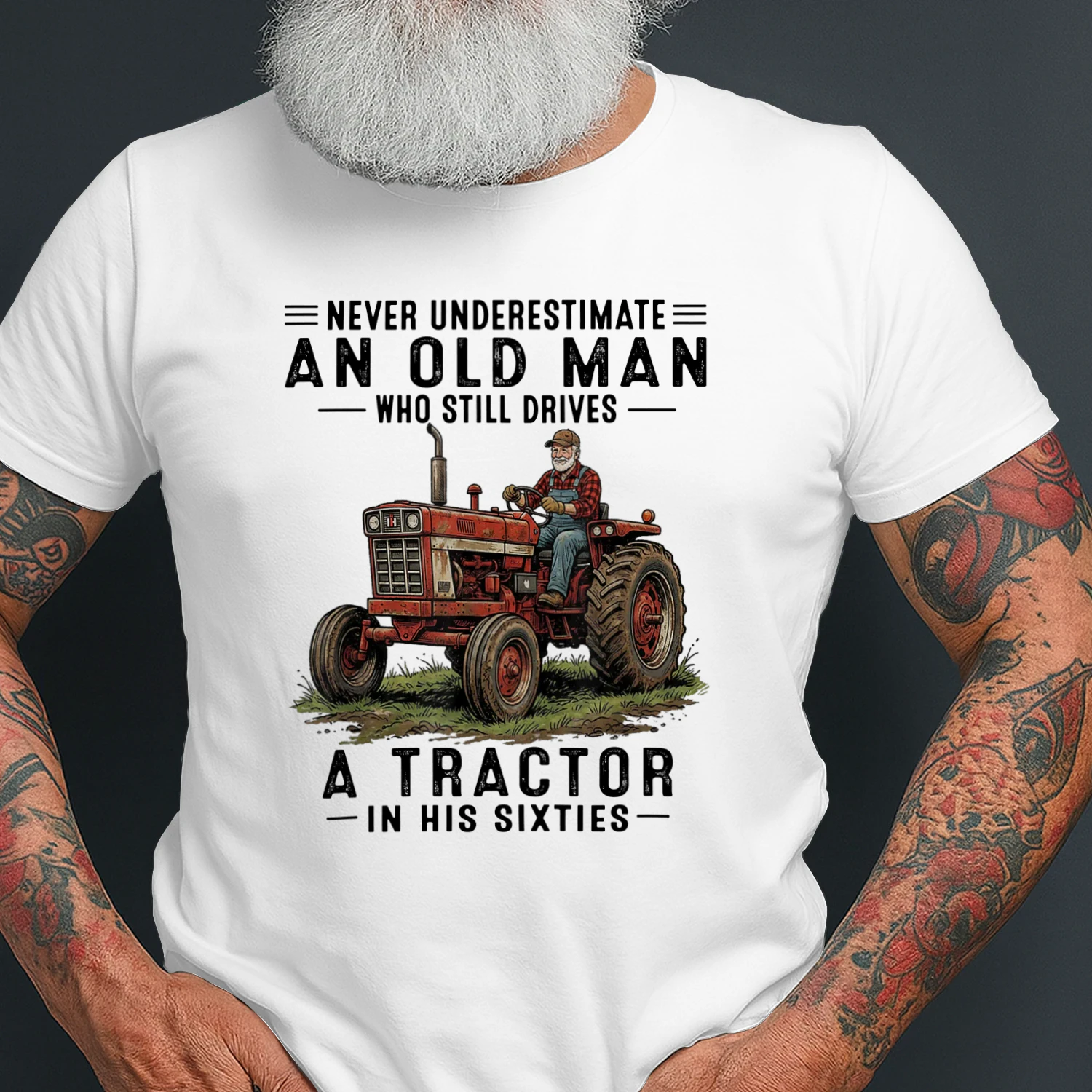 Never Underestimate An Old Man Drives Tractor 60s Red