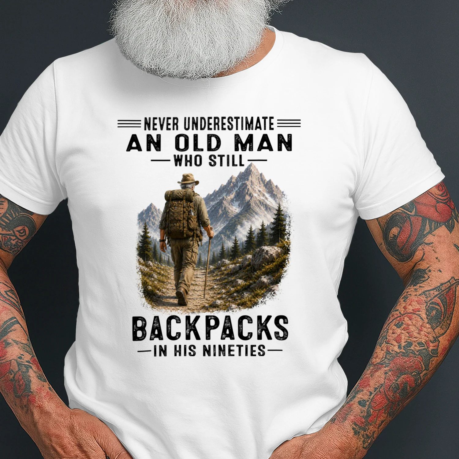 Never Underestimate An Old Man Who Still Backpacks 90s