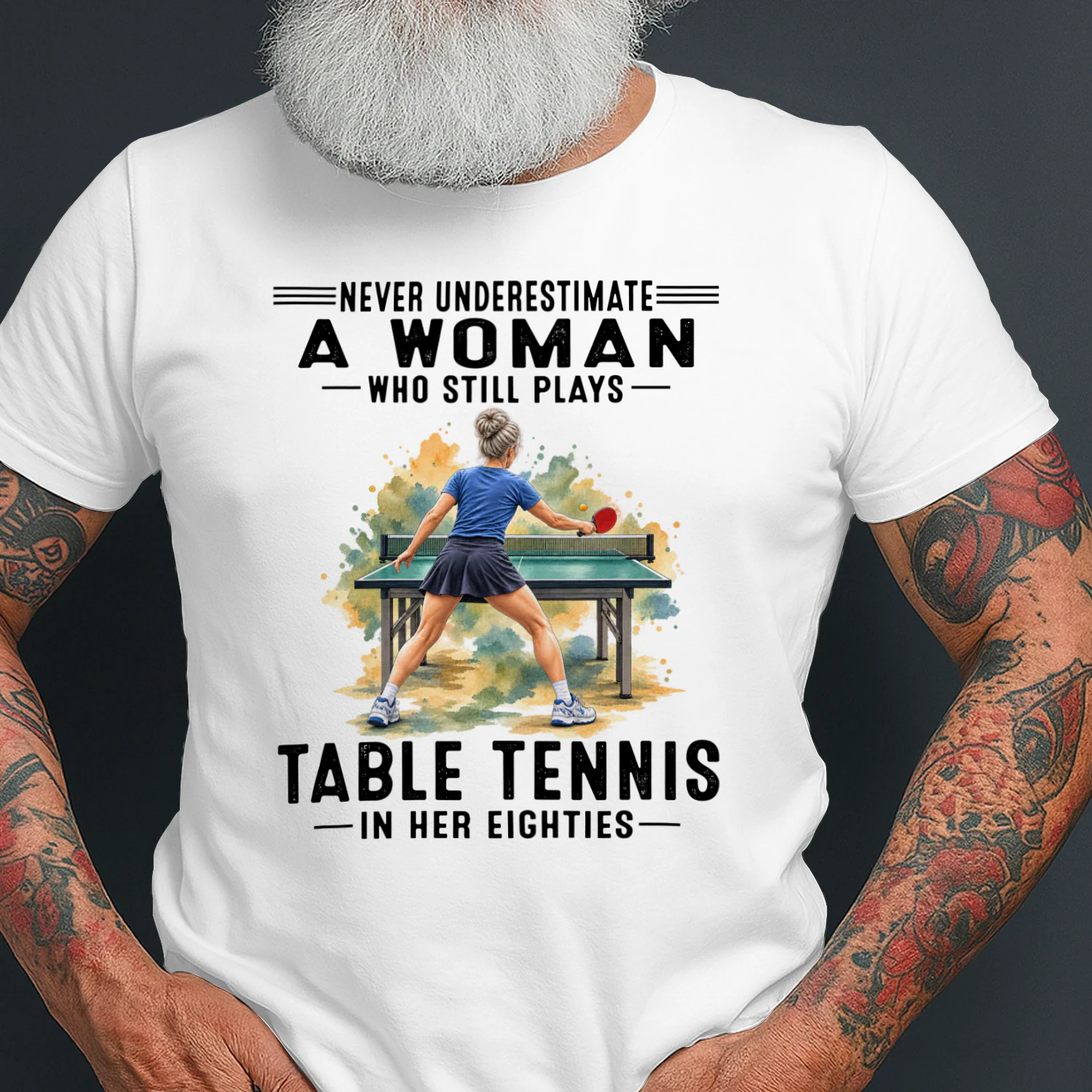 Never Underestimate A Woman Who Still Plays Table Tennis 80