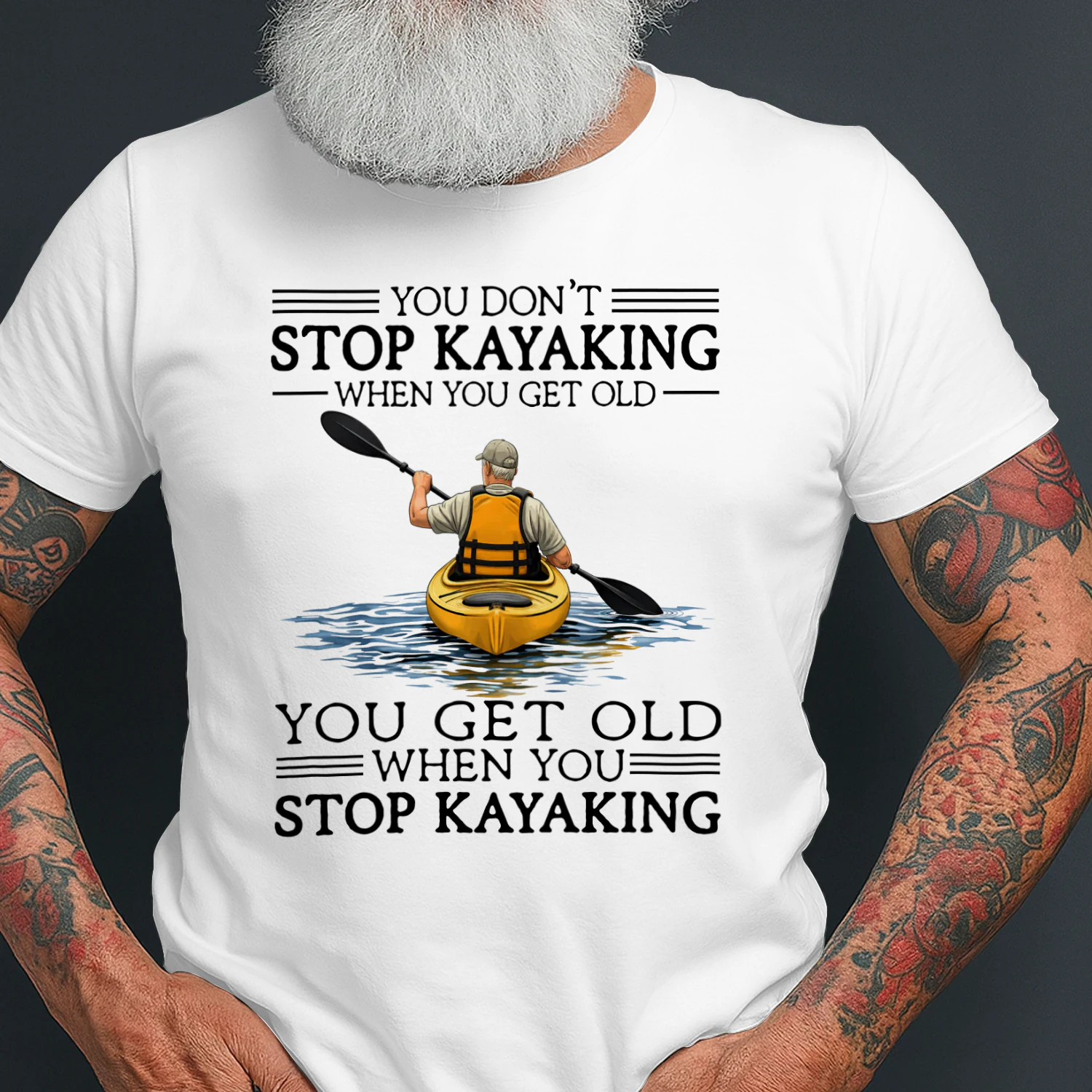 You Don't Stop Kayaking