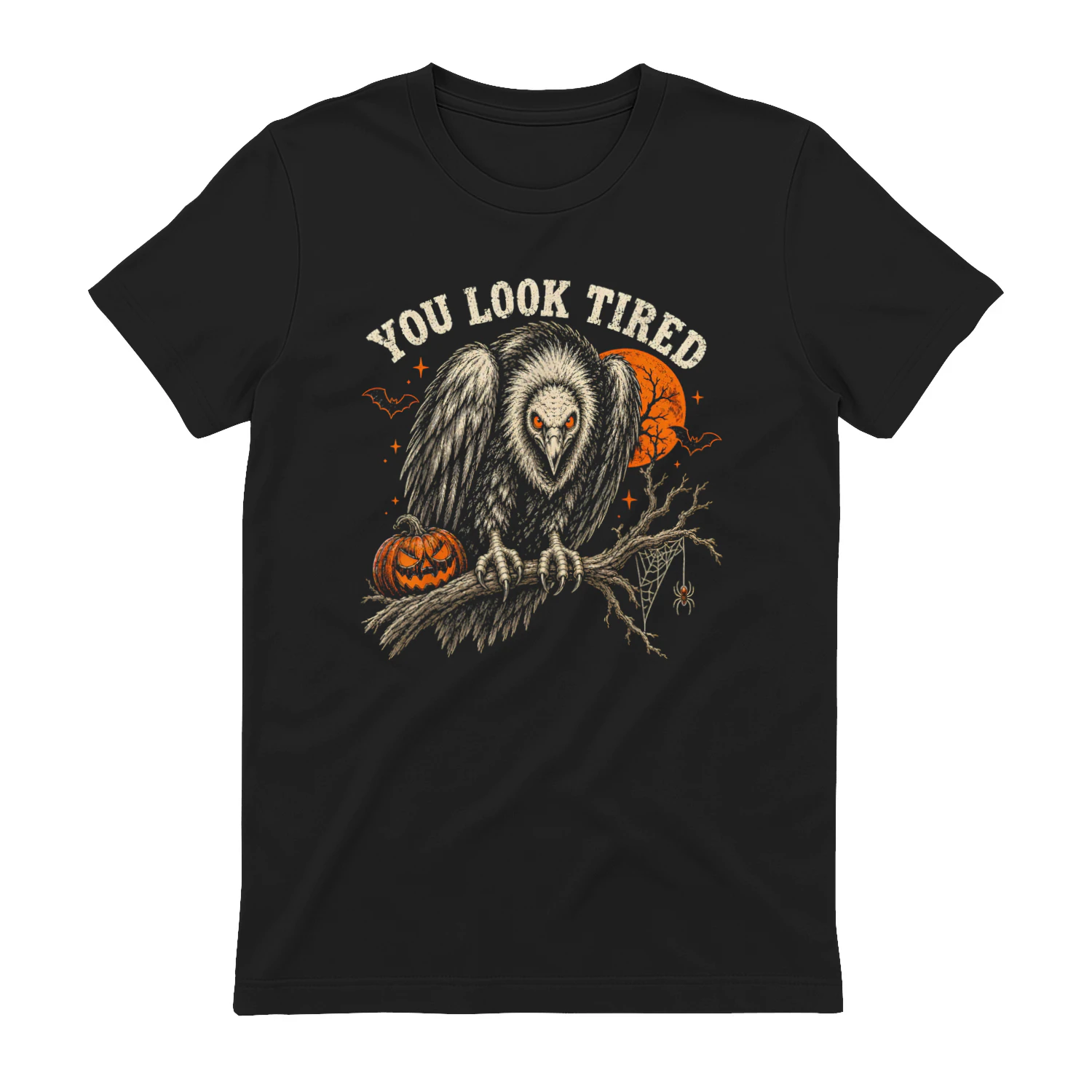 You Look Tired Halloween