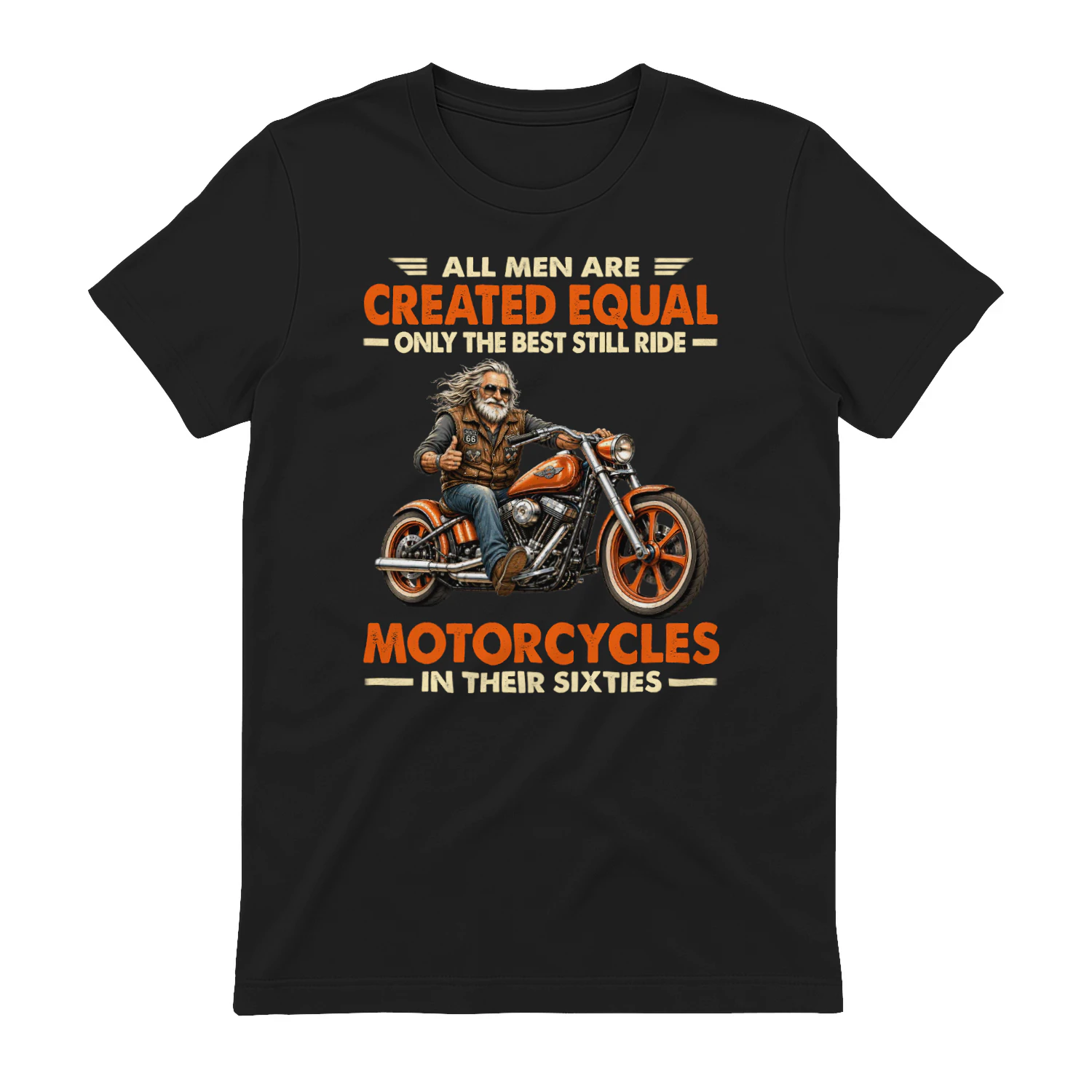 Best Men Still Ride Motorcycles 60