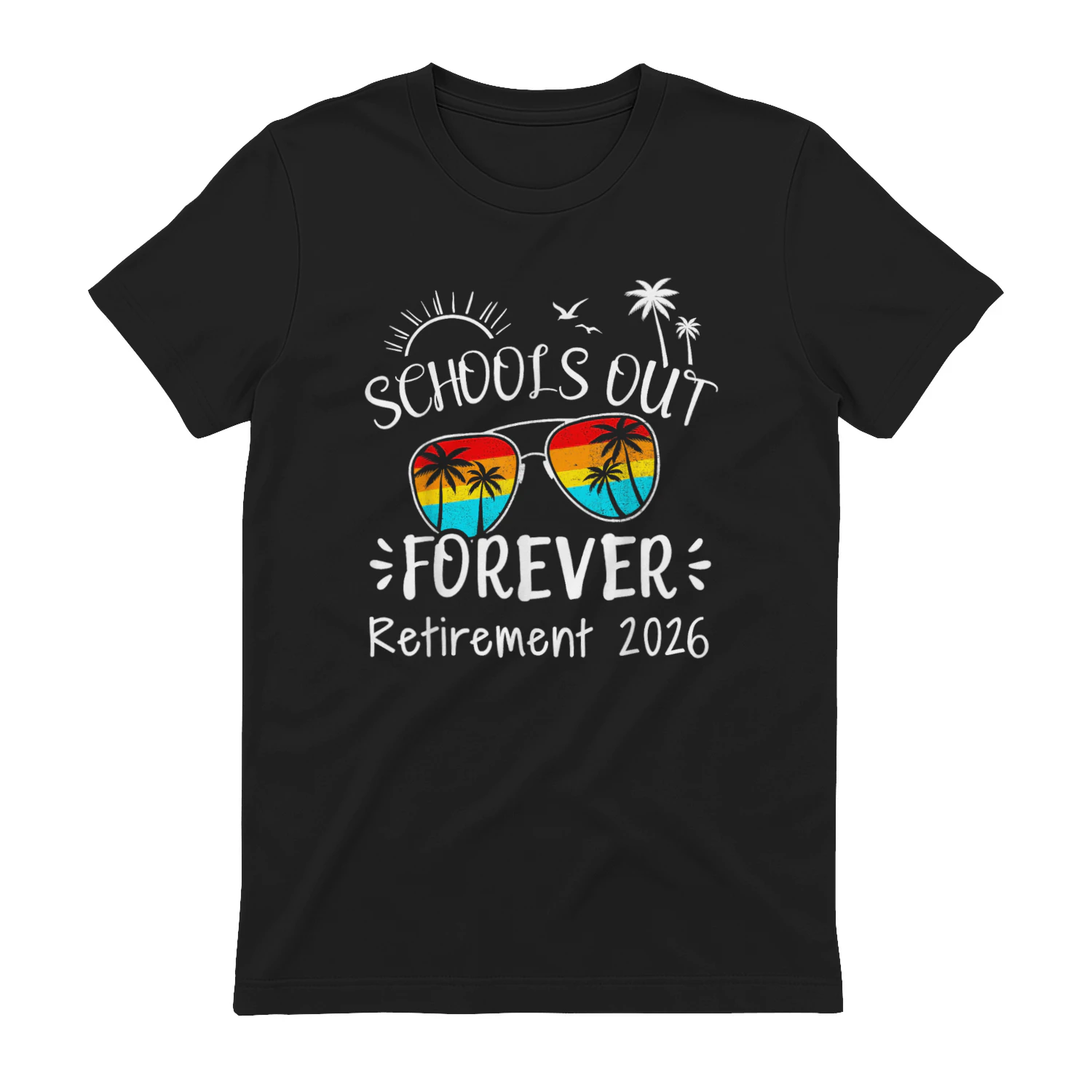 Schools Out Forever Retirement 2026