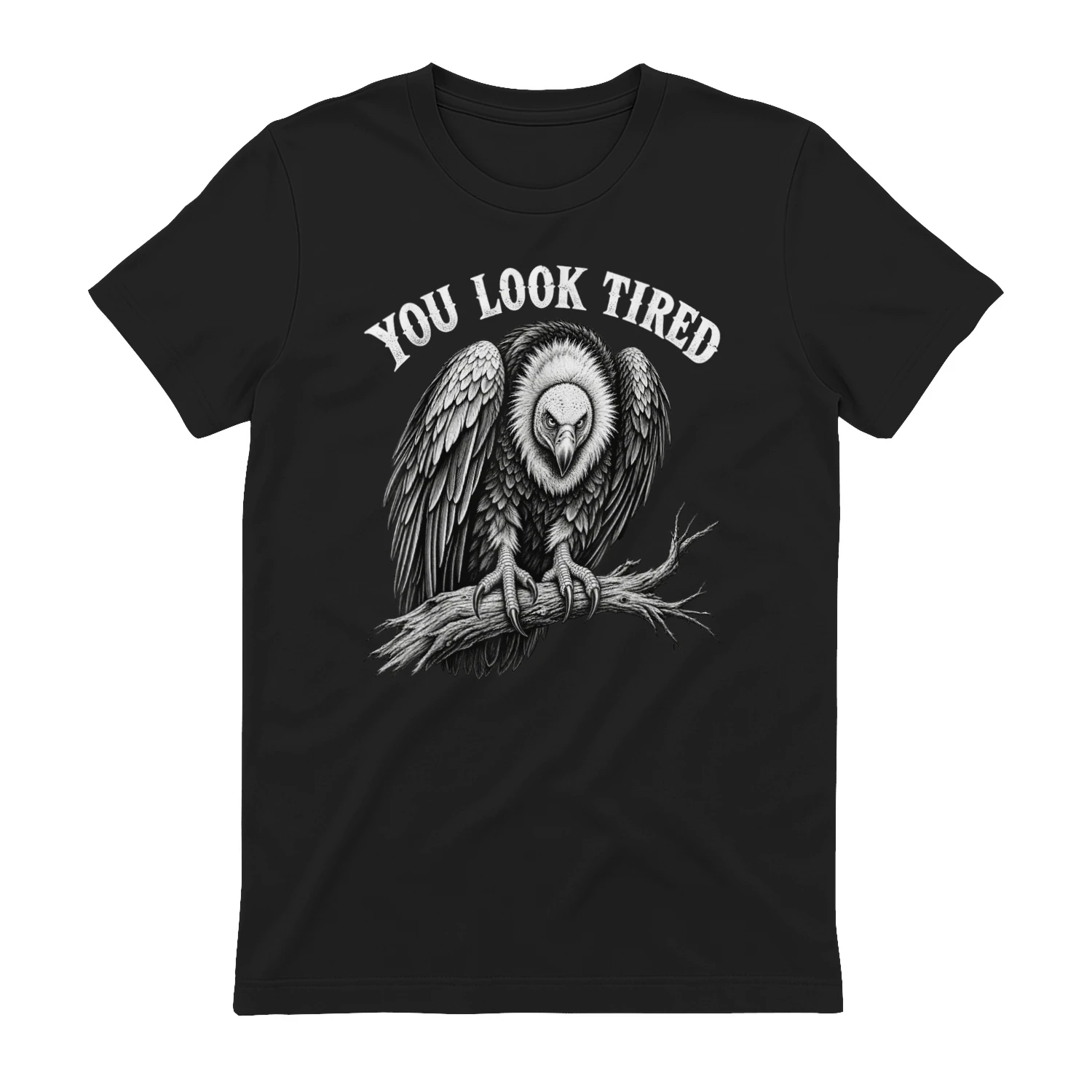 You Look Tired Vulture