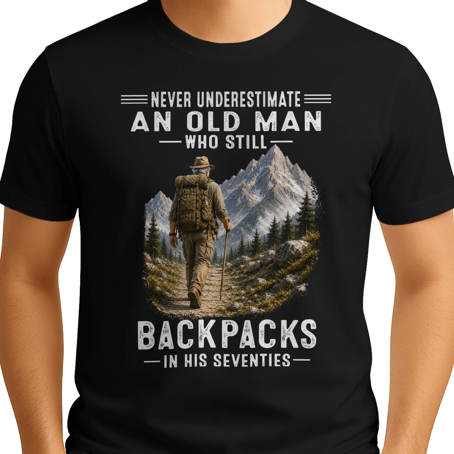 Never Underestimate An Old Man Who Still Backpacks 70