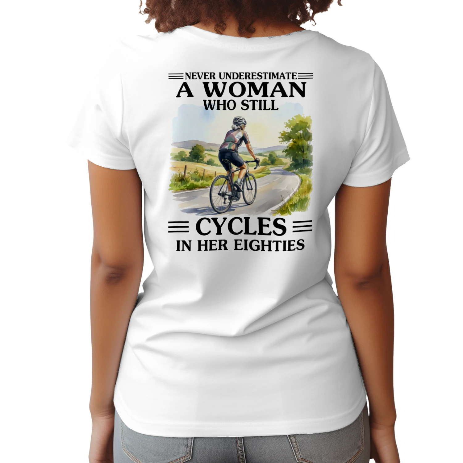 Never Underestimate A Woman Who Still Cycles 80s