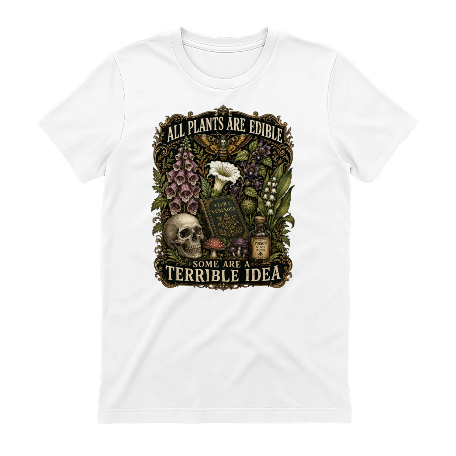 All Plants Are Edible Shirt, Funny Poisonous Plant Tee, Gothic Botanical Gift