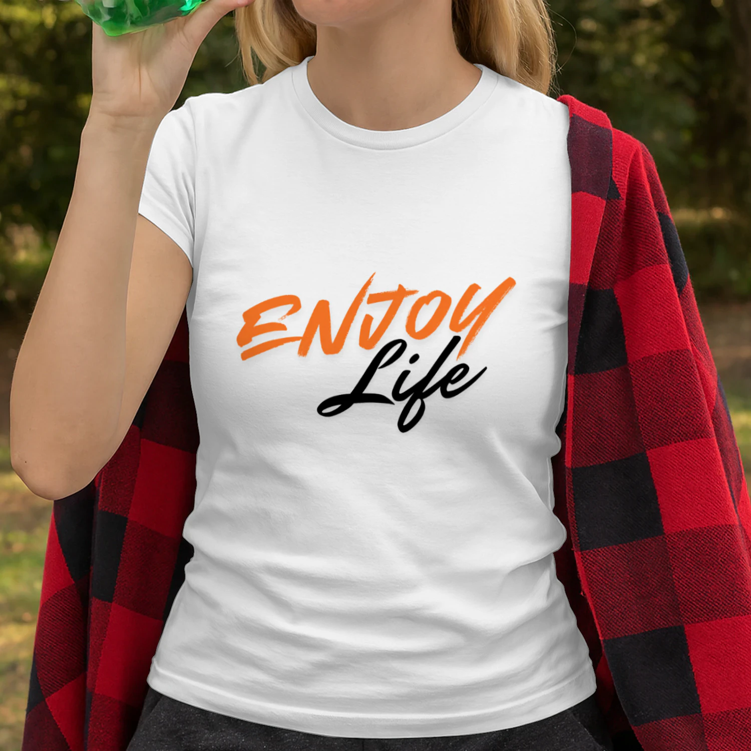 Enjoy life - My T-shirt