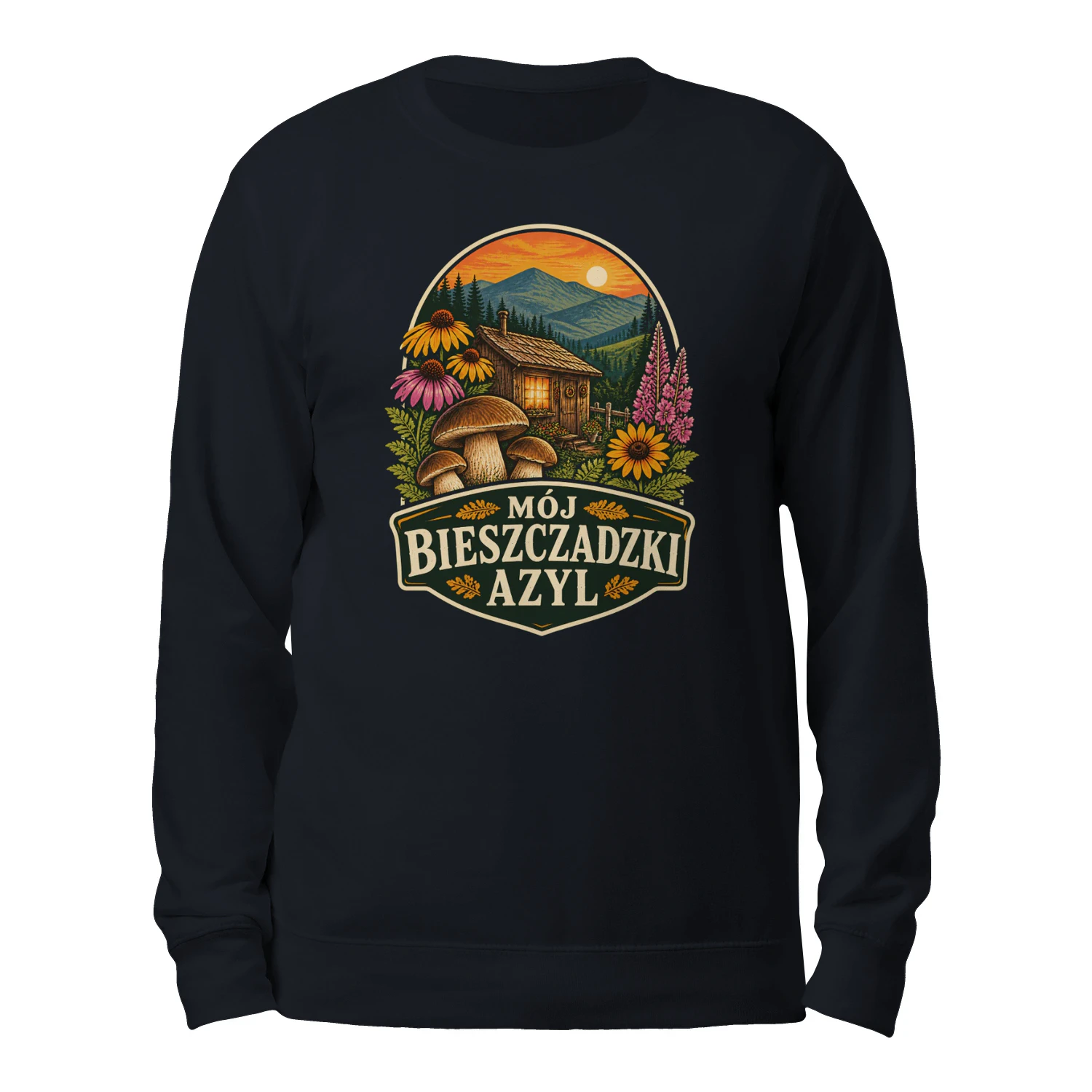 Bluza "Mój Bieszczadzki Azyl" – Leśna Chatka, Góry i Grzyby