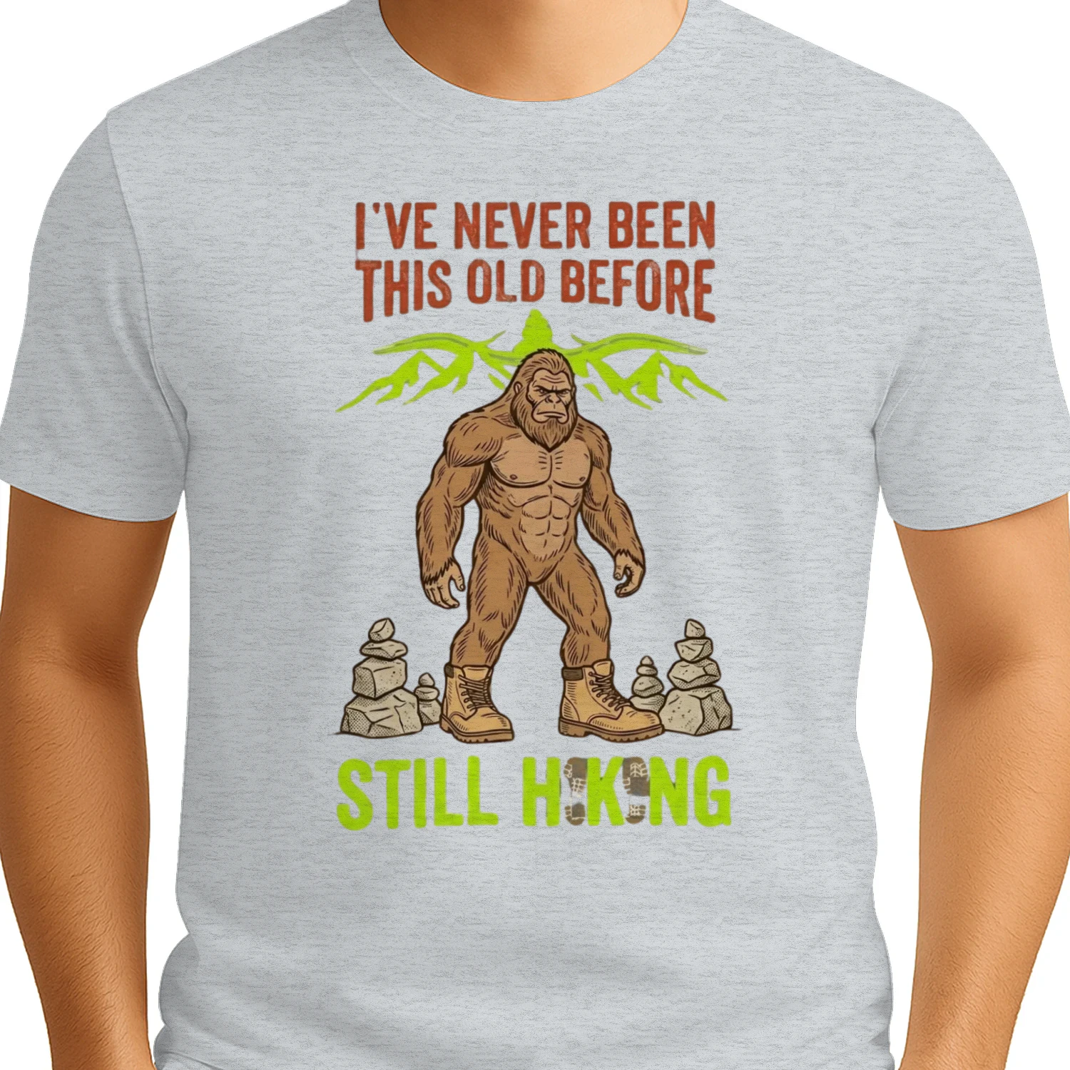 Bigfoot I've never been this old before