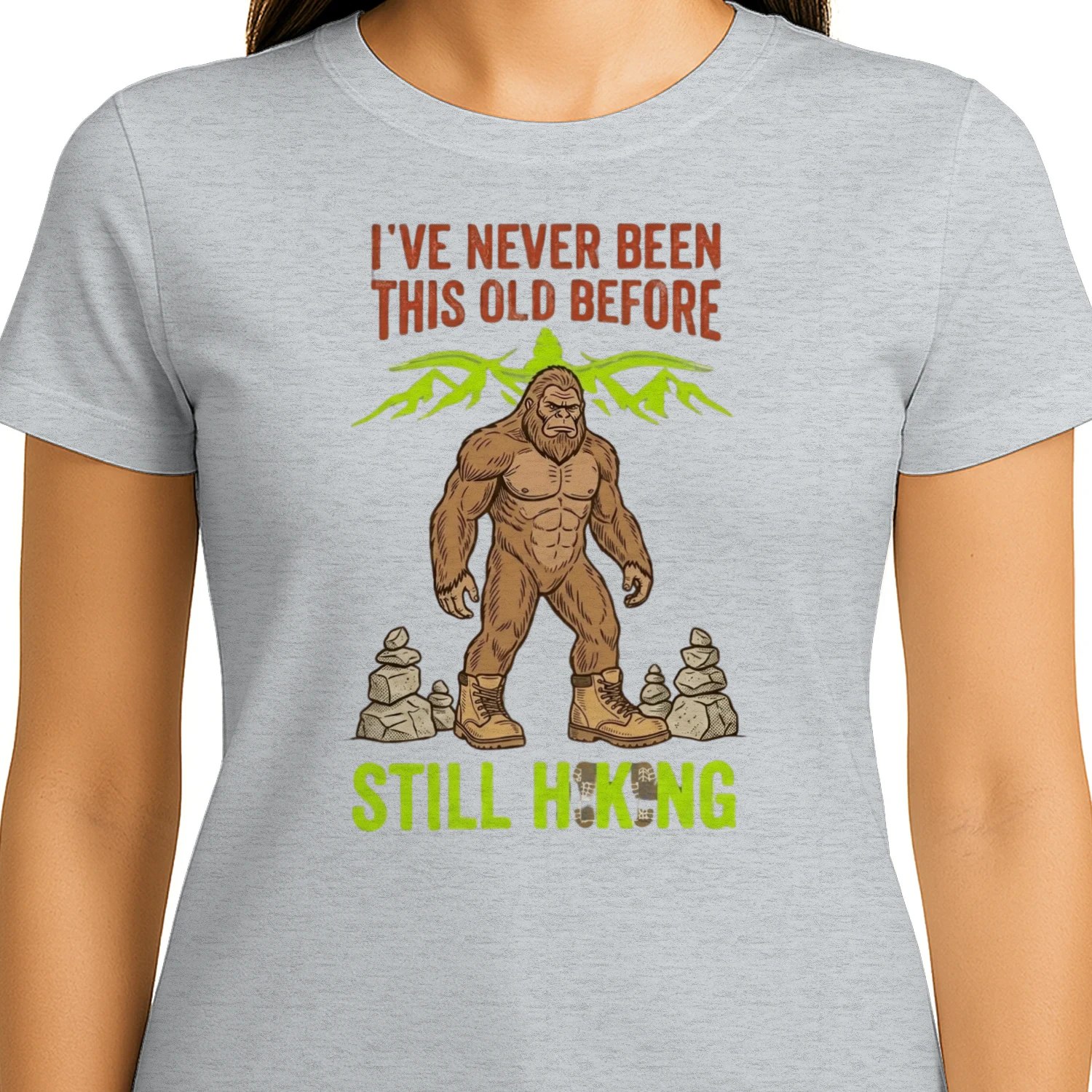Bigfoot I've never been this old before