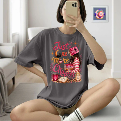 Just One More Chapter Dark Colors Shirts 1 Side, Shatter Me Shirt, Romantasy Shirt, Book Lover Gifts Copy