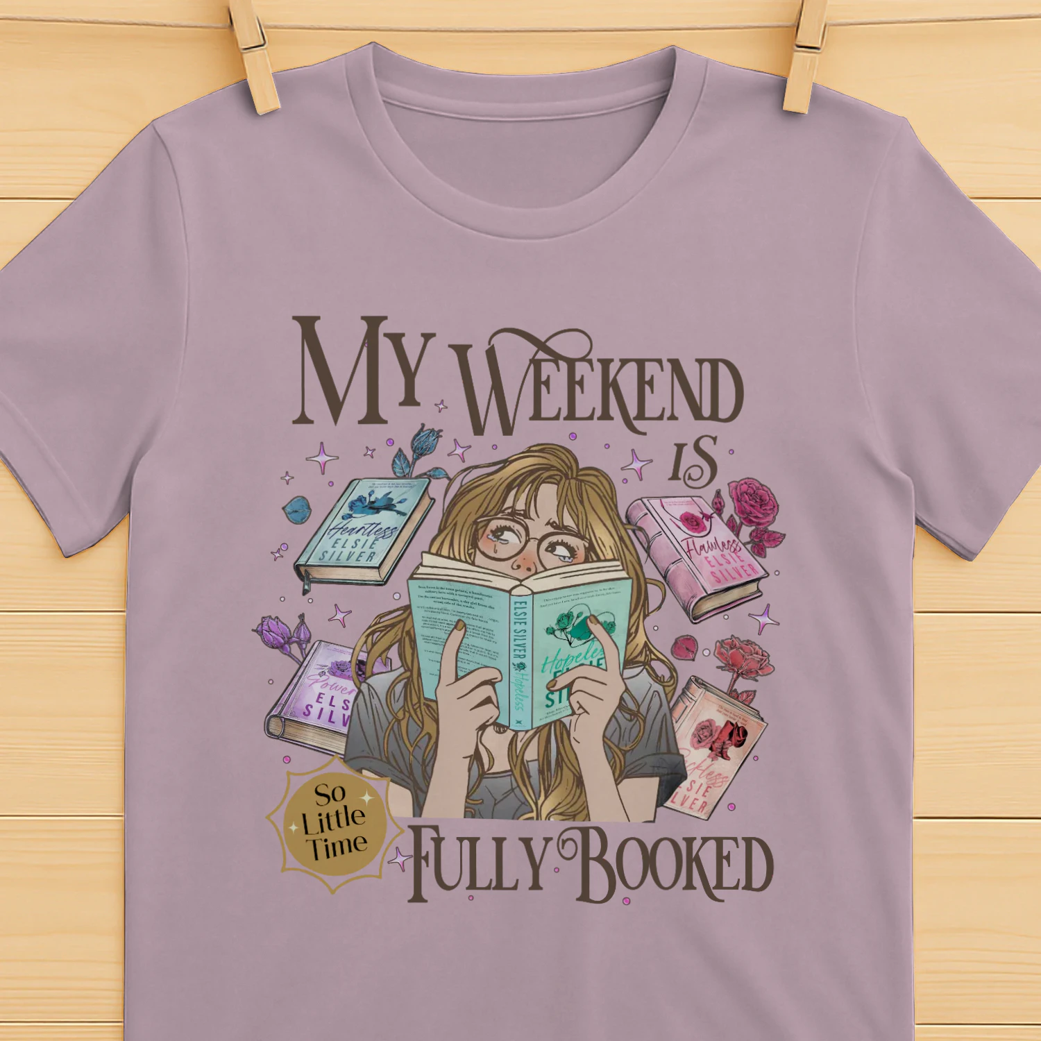 My Weekend Is Fully Booked Heavy Cotton Light Colors T-shirt 1 Side, Fearless Gildan Tee, Romantasy Shirt, Book Lover Gifts