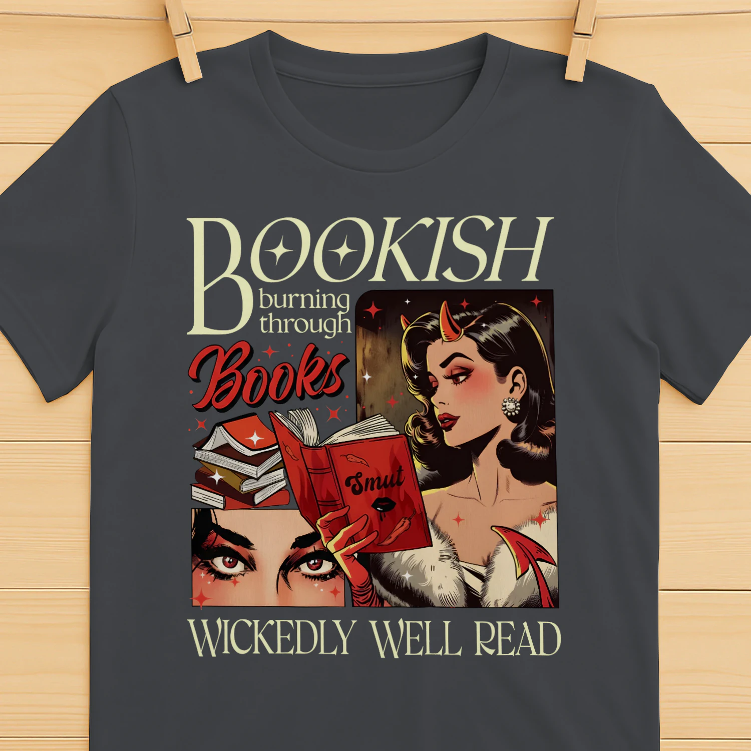 Bookish Burning Through Heavy Cotton Dark Colors T-shirt 1 Side, Wickedly Well Read Gildan Tee, Readers Club Shirt, Book Lover Gifts