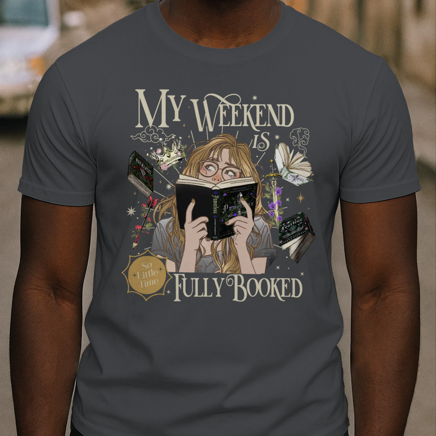My Weekend Is Fully Booked Heavy Cotton Dark Colors T-shirt 2 Side, Fearless The Powerless Trilogy Gildan Tee, Young Adult Book Shirt, Book Lover Gifts