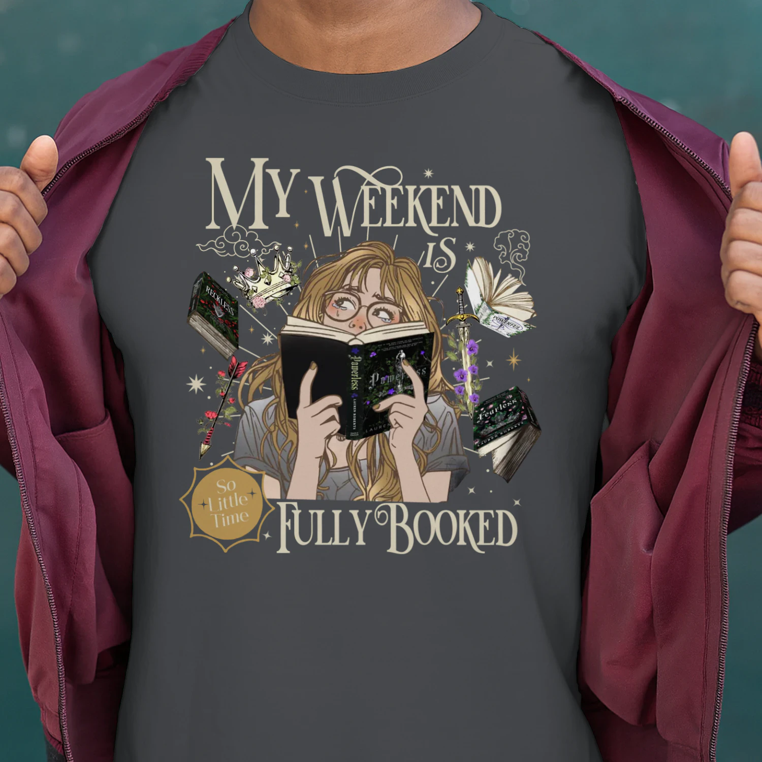 My Weekend Is Fully Booked Heavy Cotton Dark Colors T-shirt 2 Side, Fearless The Powerless Trilogy Gildan Tee, Young Adult Book Shirt, Book Lover Gifts