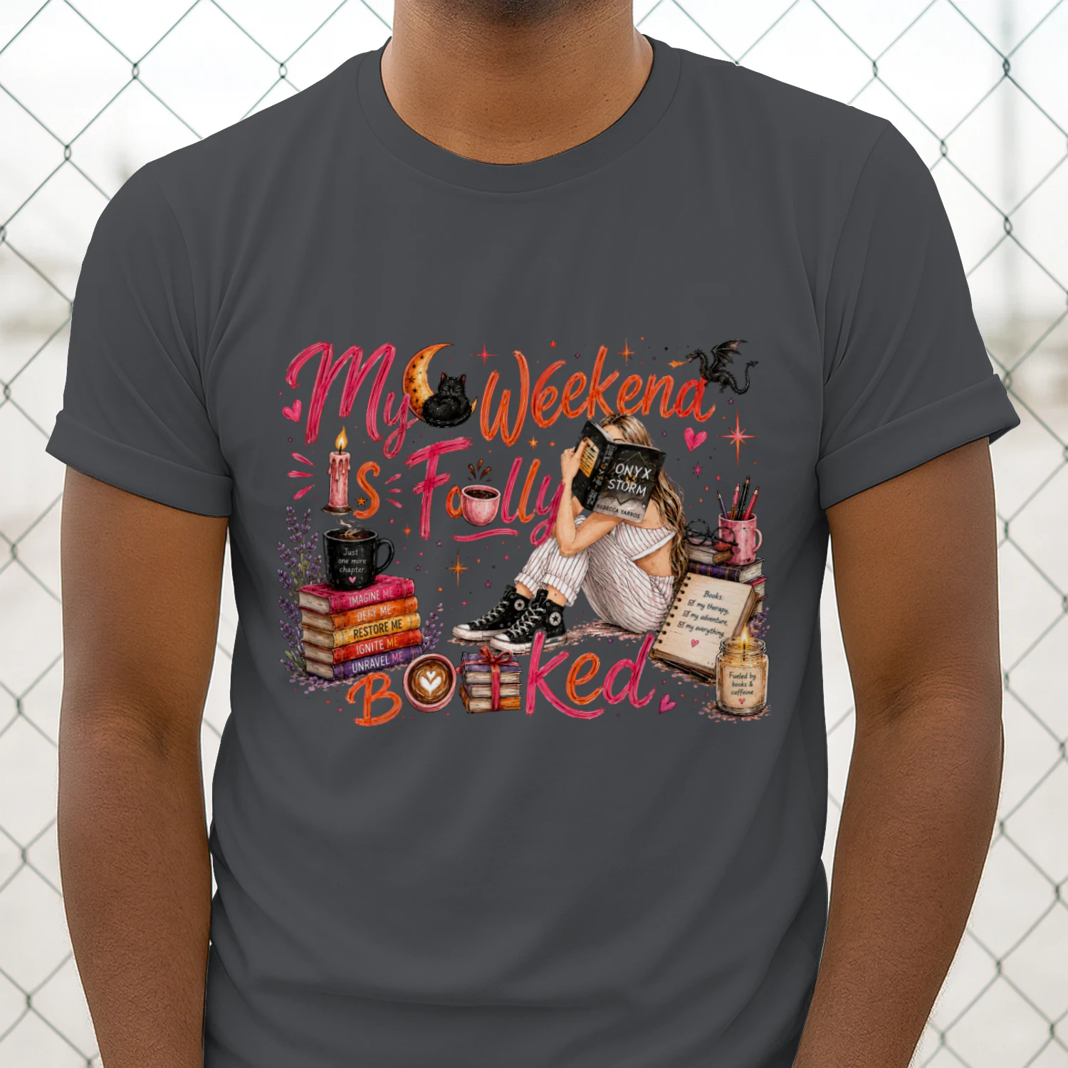 My Weekend Is Fully Booked Heavy Cotton Dark Colors T-shirt 1 Side, Onyx Storm Gildan Tee, Romantasy Shirt, Book Lover Gifts