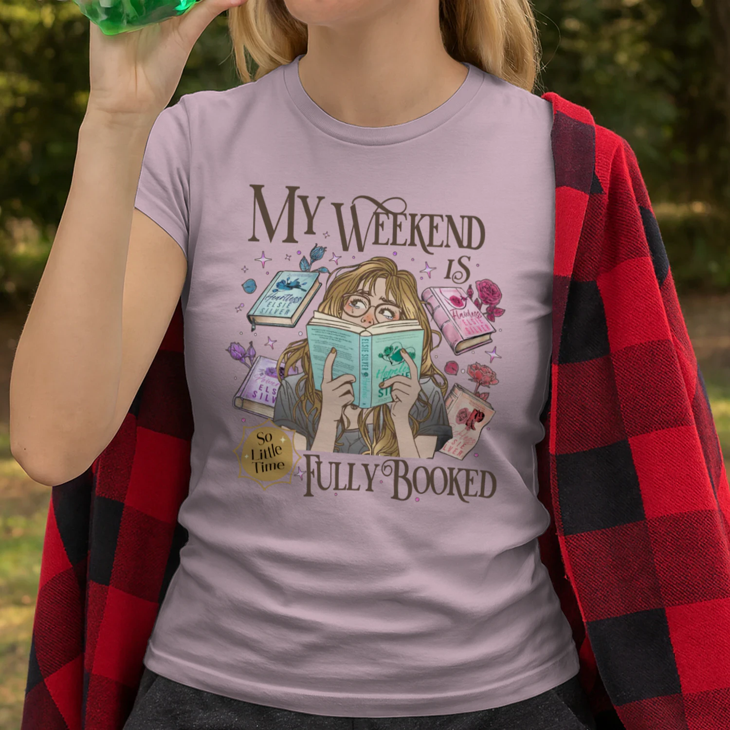 My Weekend Is Fully Booked Heavy Cotton Light Colors T-shirt 1 Side, Fearless Gildan Tee, Romantasy Shirt, Book Lover Gifts