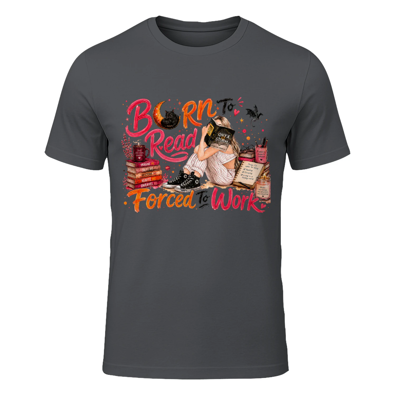 Born To Read Forced To Work Heavy Cotton Dark Colors T-shirt 1 Side, Onyx Storm Gildan Tee, Romantasy Shirt, Book Lover Gifts