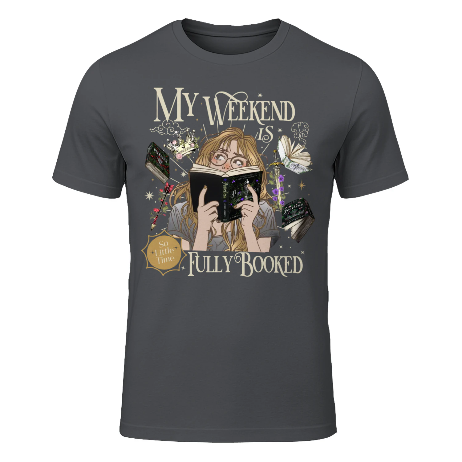 My Weekend Is Fully Booked Heavy Cotton Dark Colors T-shirt 2 Side, Fearless The Powerless Trilogy Gildan Tee, Young Adult Book Shirt, Book Lover Gifts