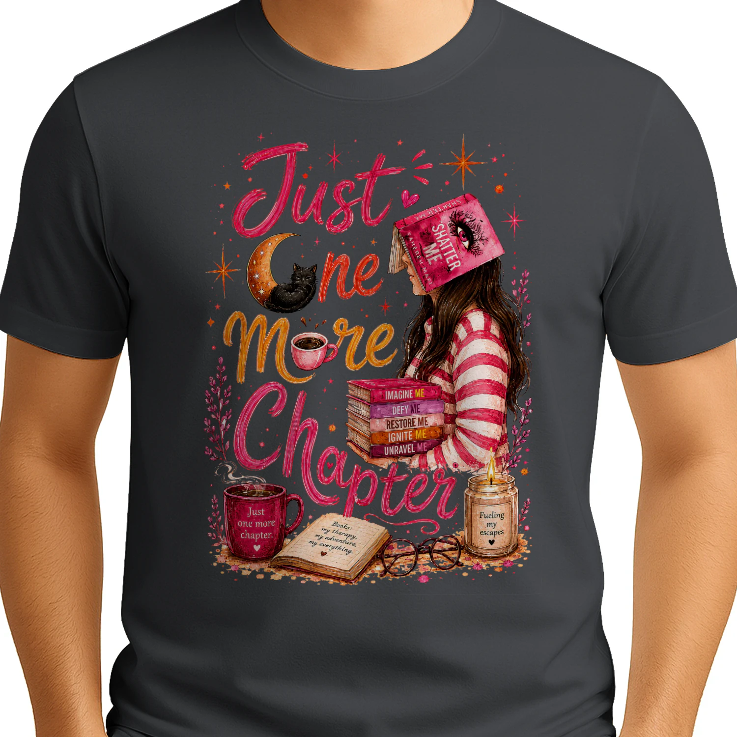 Just One More Chapter Heavy Cotton Dark Colors T-shirt 1 Side, Shatter Me Gildan Tee, Romantasy Shirt, Book Lover Gifts