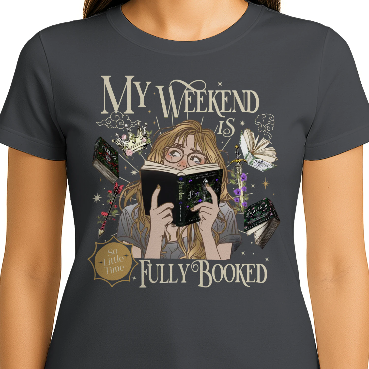My Weekend Is Fully Booked Heavy Cotton Dark Colors T-shirt 2 Side, Fearless The Powerless Trilogy Gildan Tee, Young Adult Book Shirt, Book Lover Gifts