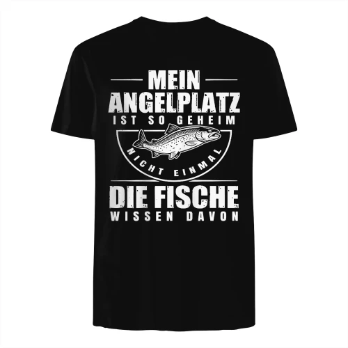 Mein Angelplatz Ist So Geheim, Nicht Einmal Die Fische Wissen Davon