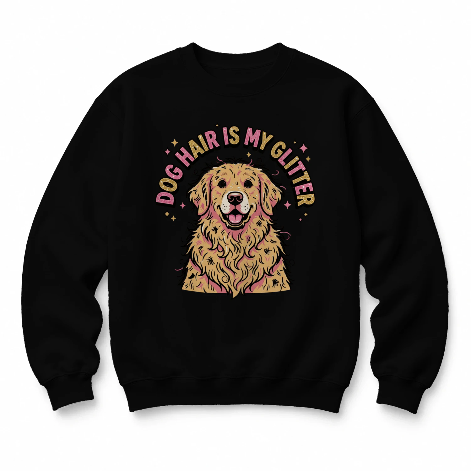 Dog Hair Is My Glitter Funny T-Shirt