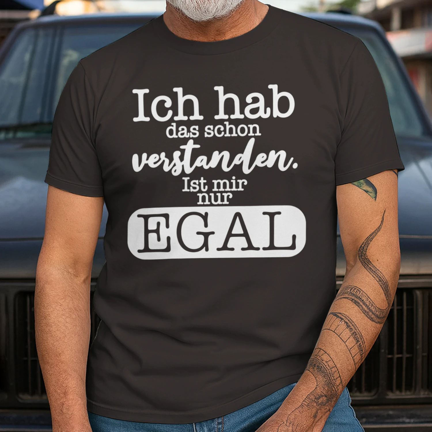 Ich hab das schon verstanden. Ist mir nur EGAL.