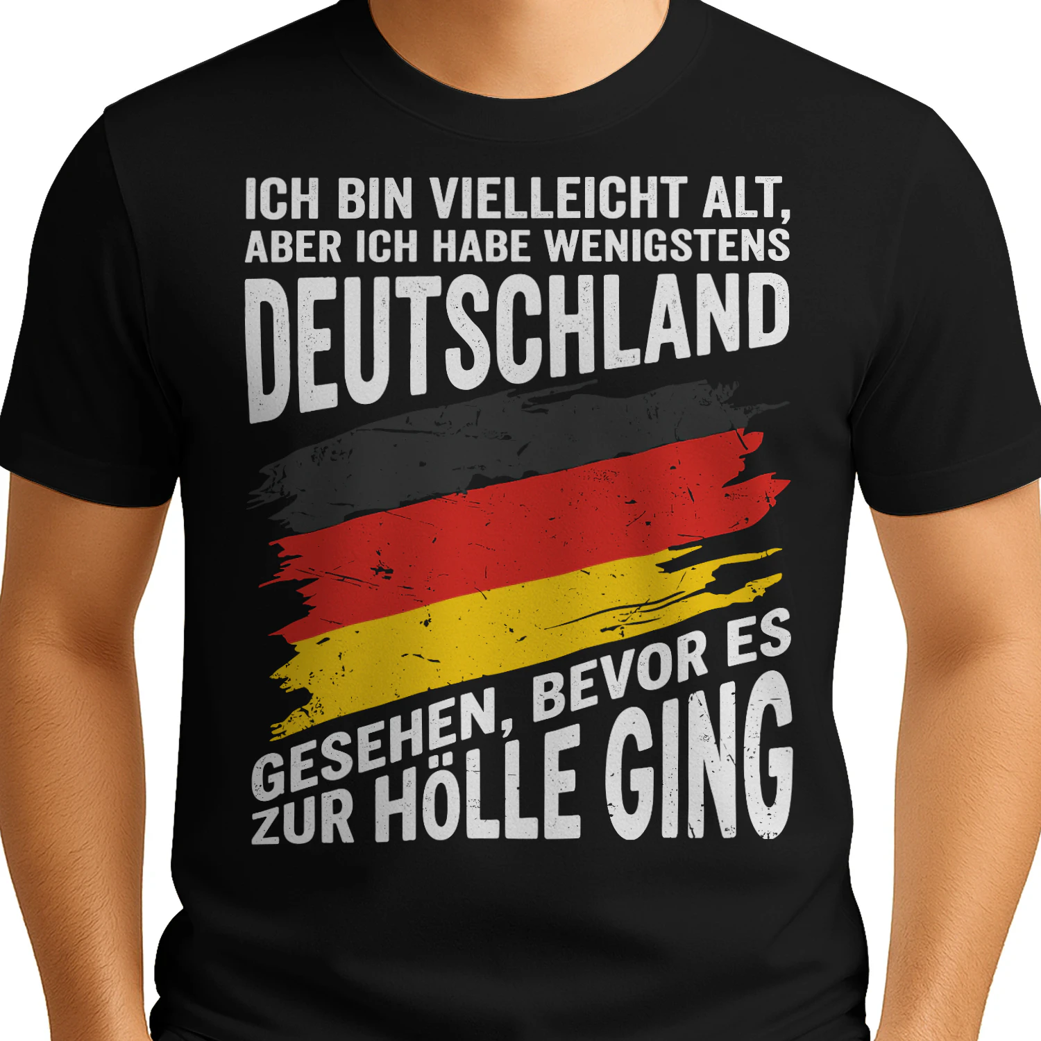 Ich bin vielleicht alt, aber ich habe wenigstens DEUTSCHLAND gesehen, bevor es zur Hölle ging