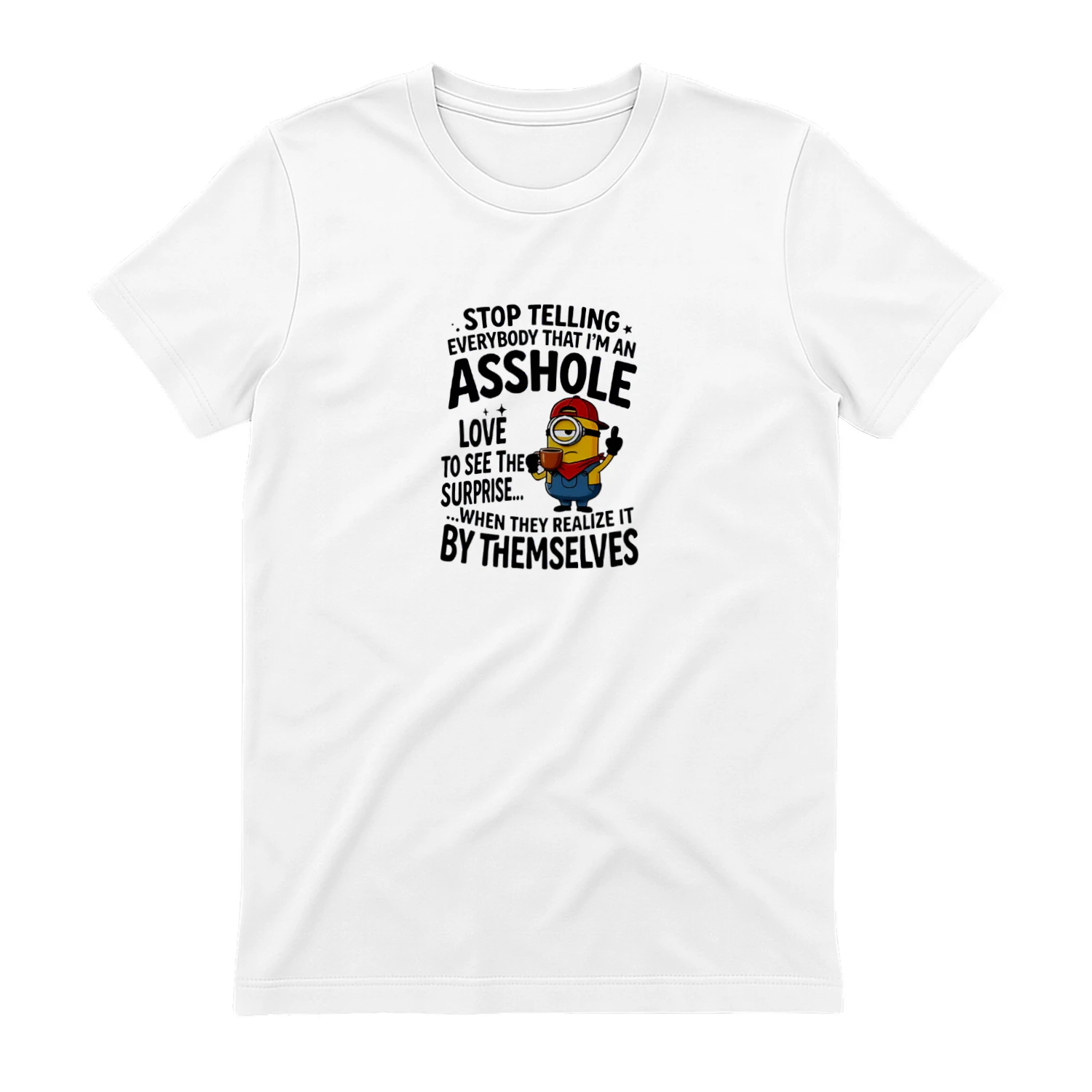 Minion despicable me stop telling everybody that I’m an asshole love to see the Heavy Cotton T-shirt