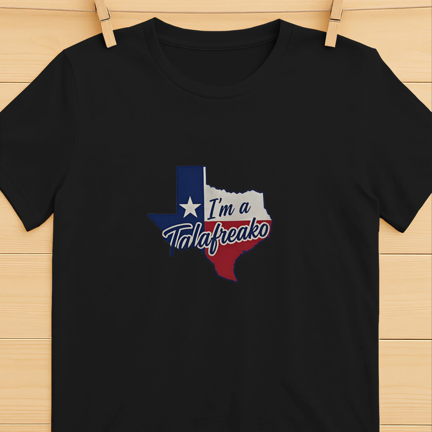 I’m a Talafreako Texas State shirt