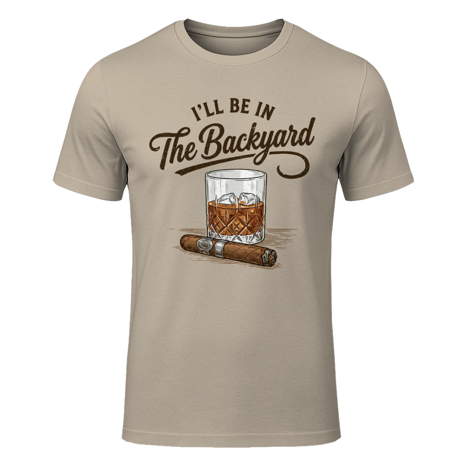 🥃 I'll Be In The Backyard Whiskey & Cigar T-Shirt | Bourbon Lover Shirt | Backyard Drinking Tee | Dad Gift | Get Yours!