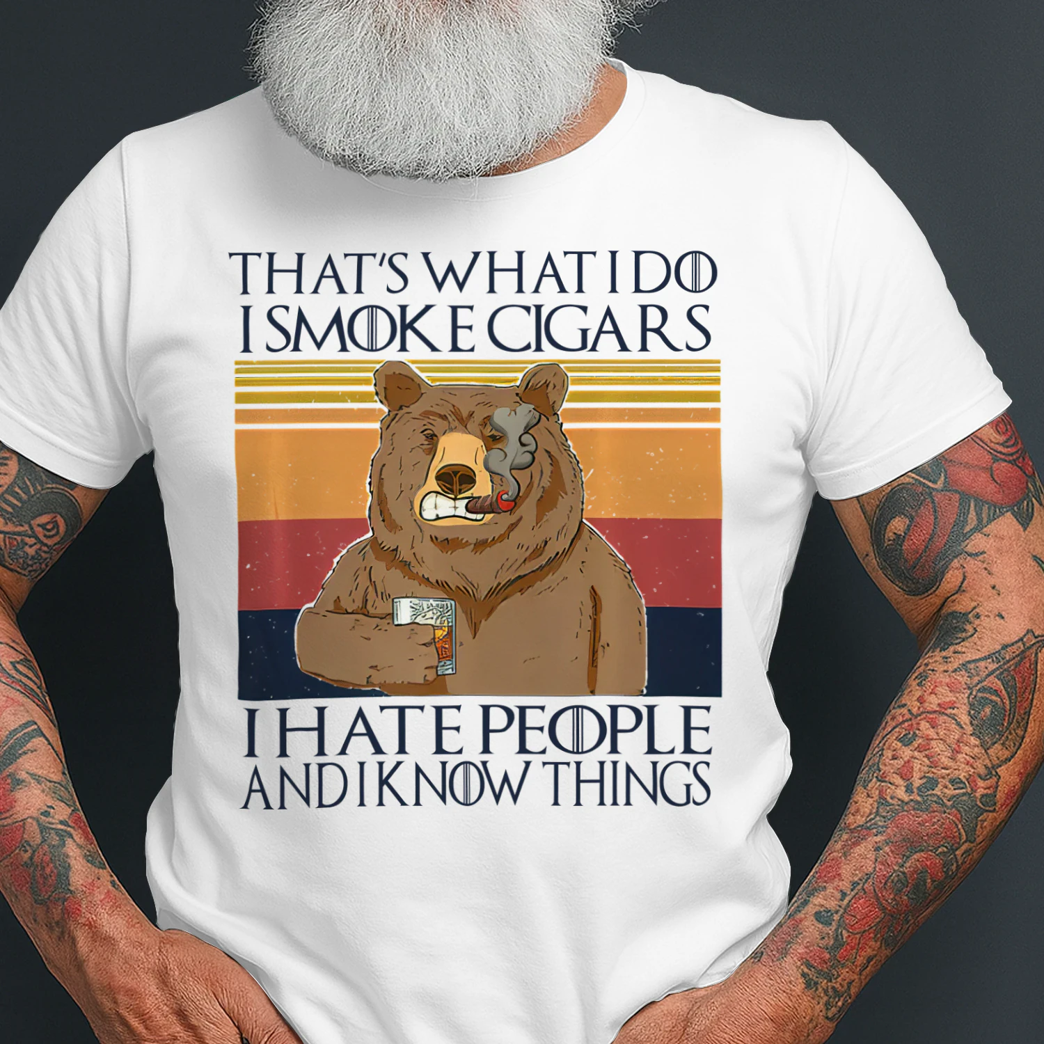 Smoke cigars hate people and know things