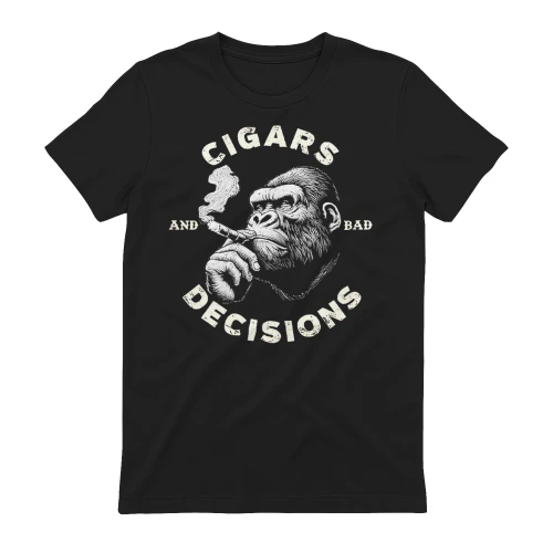 Cigars & bad decisions