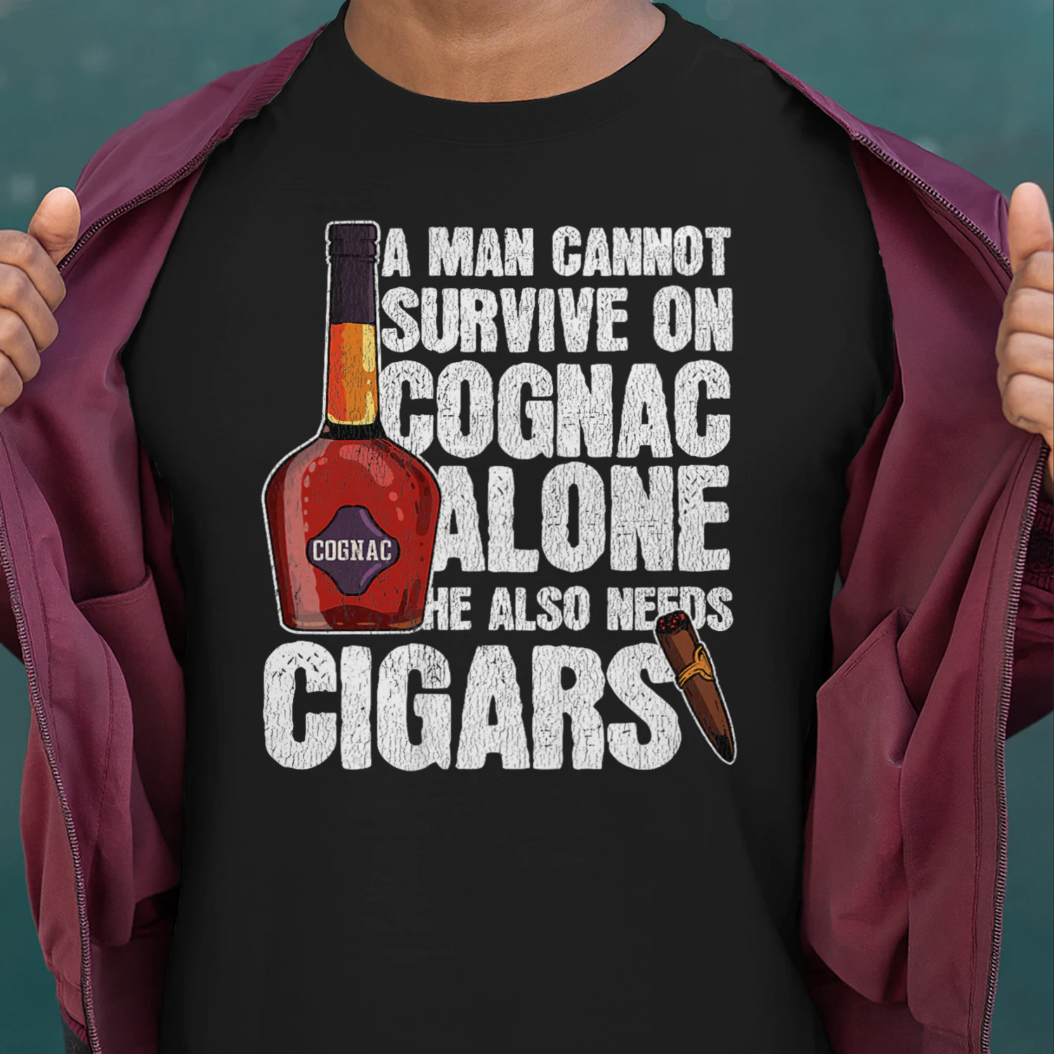 A man cannot survice on cognac alone