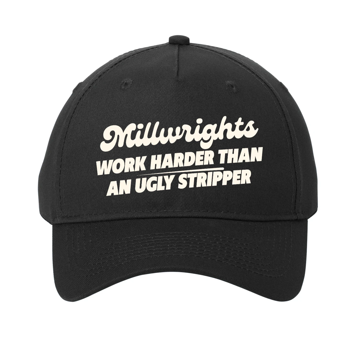Millwrights work harder than an ugly stripper