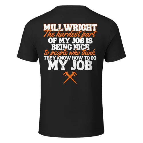Millwright - The hardest part of my job
