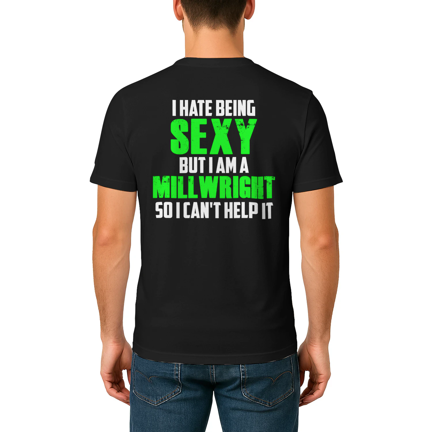 I HATE BEING SEXY BUT I AM A MILLWRIGHT