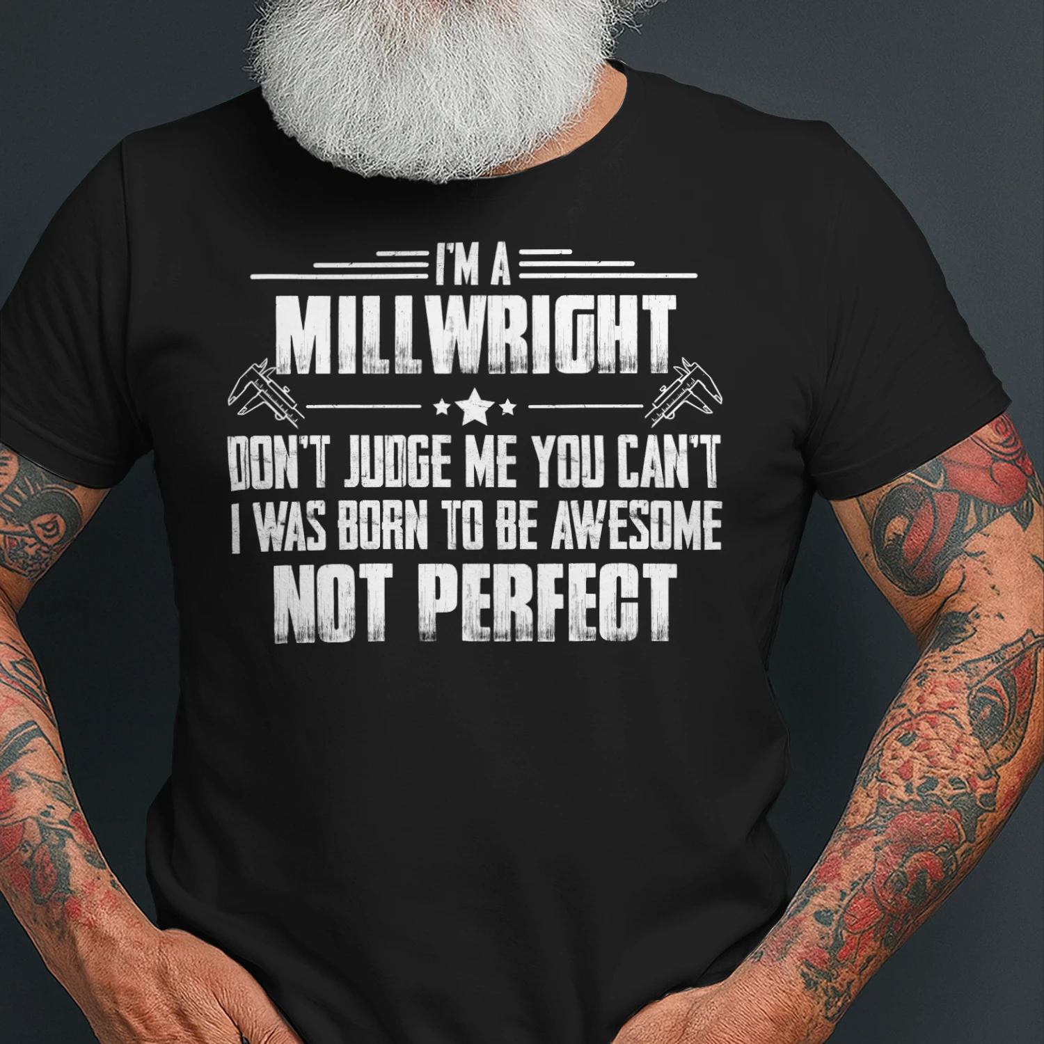I Am A Millwright - I Was Born To Be Awesome