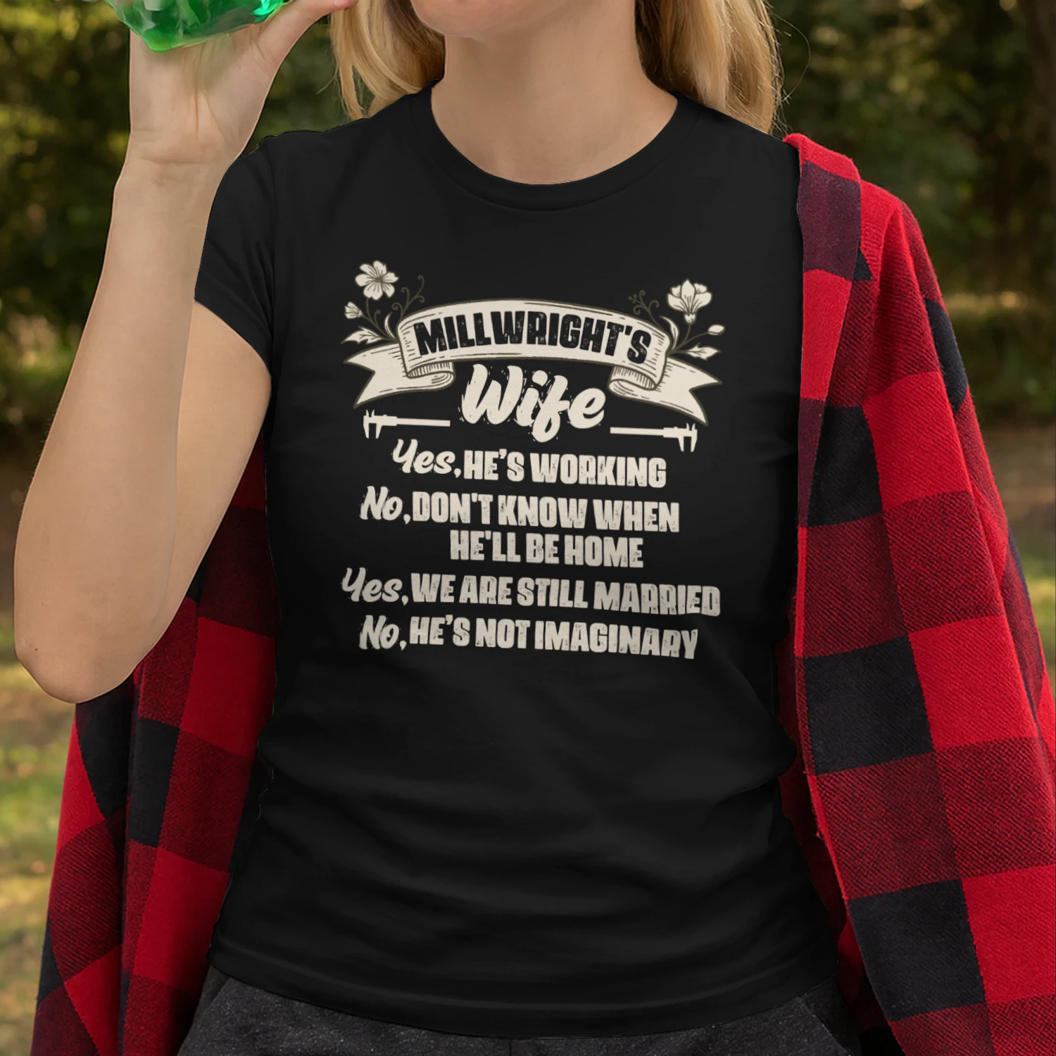 Millwright's Wife - He's Not Imaginary