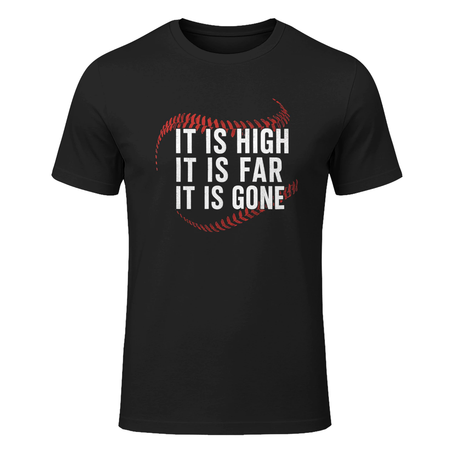 It Is High It Is Far It Is Gone – Vintage Baseball T-Shirt